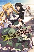 Book Cover for Death March to the Parallel World Rhapsody, Vol. 5 (light novel) by Hiro Ainana, Hiro Ainana