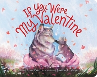 Book Cover for If You Were My Valentine by Lynn Plourde