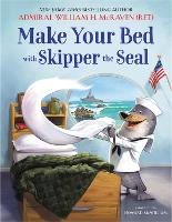 Book Cover for Make Your Bed with Skipper the Seal by William H. McRaven