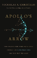 Book Cover for Apollo's Arrow by Nicholas A. Christakis