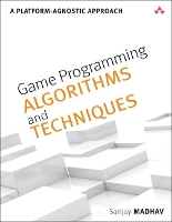 Book Cover for Game Programming Algorithms and Techniques by Sanjay Madhav