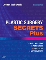 Book Cover for Plastic Surgery Secrets Plus by Jeffrey (Clinical Professor of Surgery, Division of Plastic, Reconstructive and Cosmetic Surgery, University of Illi Weinzweig