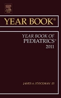 Book Cover for Year Book of Pediatrics 2011 by James A, MD American Board of Pediatrics, Chapel Hill, NC Stockman III