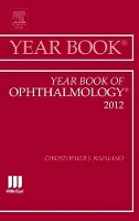 Book Cover for Year Book of Ophthalmology 2012 by Christopher J Professor of Ophthalmology, Jefferson Medical College of Thomas Jefferson University Director, Cornea Rapuano