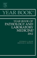 Book Cover for Year Book of Pathology and Laboratory Medicine 2012 by Stephen S Vice Chair of Quality and Director of Anatomic Pathology, Dept of Pathology, University of Colorado, Denver H Raab