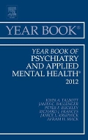 Book Cover for Year Book of Psychiatry and Applied Mental Health 2012 by John A Professor, Department of Psychiatry, University of Maryland School of Medicine, Baltimore, Maryland Talbott