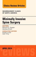 Book Cover for Minimally Invasive Spine Surgery, An Issue of Neurosurgery Clinics of North America by Richard G, MD, PhD (Professor, Department of Neurosurgery, Rush University Medical Center, Chicago, Illinois) Fessler