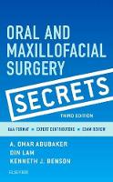 Book Cover for Oral and Maxillofacial Surgery Secrets by A. Omar, DMD, PhD (Professor and Chairman, Department of Oral and Maxillofacial Surgery, VCU School of Dentistry) Abubaker, Lam