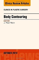 Book Cover for Body Contouring, An Issue of Clinics in Plastic Surgery by J. Peter, MD (University of Pittsburgh School of Medicine<br>Pittsburgh, Pennsylvania) Rubin-DUPLICATE DO NOT USE