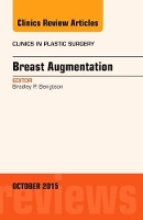 Book Cover for Breast Augmentation, An Issue of Clinics in Plastic Surgery by Bradley P. (Bengston Center for Aesthetics and Plastic Surgery<br>2155 East Paris, Suite 100, <br>Grand Rapids, MI 49 Bengtson