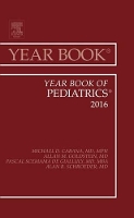 Book Cover for Year Book of Pediatrics, 2016 by Michael D Professor of Pediatrics, Epidemiology  Biostatistics, University of California, San Francisco Chief, UCSF Cabana