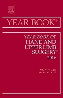 Book Cover for Year Book of Hand and Upper Limb Surgery, 2016 by Jeffrey Stanford University Yao, Julie, MD University of Minnesota Adams