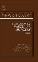 Book Cover for Year Book of Vascular Surgery, 2016 by Marc A Professor of Surgery<br>University of Alabama at Birmingham<br>Section of Vascular Surgery and Endovascular T Passman