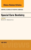 Book Cover for Special Care Dentistry, An issue of Dental Clinics of North America by Burton S. Wasserman