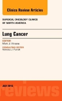 Book Cover for Lung Cancer, An Issue of Surgical Oncology Clinics of North America by Mark J., MD (Corporate Medical Director <br>Clinical Professor of Surgery<br>Rutgers Robert Wood Johnson Medical School Krasna