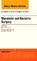 Book Cover for Metabolic and Bariatric Surgery, An Issue of Surgical Clinics of North America by Adrian G. (Associate Director, Bariatric Care Center <br>Summa Health System Bariatric Care Center<br>Akron, OH) Dan