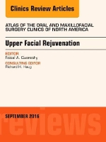 Book Cover for Upper Facial Rejuvenation, An Issue of Atlas of the Oral and Maxillofacial Surgery Clinics of North America by Faisal A. (Oral & Maxillofacial Surgery<br>Case Western Reserve University<br>2124 Cornell Road<br>Rm DOA 53A<br>Scho Quereshy