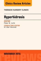 Book Cover for Hyperhidrosis, An Issue of Thoracic Surgery Clinics of North America by Peter B., MD, PhD (Department of Cardiothoracic Surgery<br>Odense University Hospital) Licht