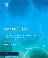 Book Cover for Nanopapers by Wenyi (Principal Investigator at DuPont, based in Midland, MI, USA) Huang