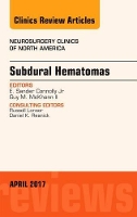 Book Cover for Subdural Hematomas, An Issue of Neurosurgery Clinics of North America by E. Sander (Columbia Neurosurgery) Connolly, Guy M. (Columbia University Irving Medical Center, Department of Neurol McKhann II