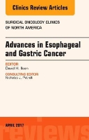 Book Cover for Advances in Esophageal and Gastric Cancers, An Issue of Surgical Oncology Clinics of North America by David H. (Gastrointestinal Oncology Service<br>Memorial Sloan Kettering Cancer Center<br>New York, NY) Ilson