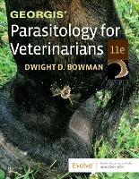 Book Cover for Georgis' Parasitology for Veterinarians by Dwight D. (Associate Professor of Parasitology, Department of Microbiology and Immunology, College of Veterinary Medici Bowman