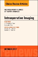 Book Cover for Intraoperative Imaging, An Issue of Neurosurgery Clinics of North America by J. Bradley, MD (The Ohio State University) Elder, Ganesh (Department of Neurosurgery, University of Texas MD Anderson Canc Rao