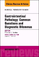 Book Cover for Gastrointestinal Pathology: Common Questions and Diagnostic Dilemmas, An Issue of Surgical Pathology Clinics by Rhonda K. (Professor of Pathology and Laboratory Medicine, Chief, Gastrointestinal Pathology, Weill Cornell Medical Co Yantiss