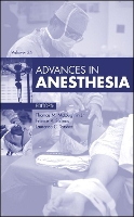 Book Cover for Advances in Anesthesia, 2017 by Thomas M Associate Chief Medical Officer, Chair, Department<br>of Anesthesiology, Lehigh Valley Health Network, A McLoughlin