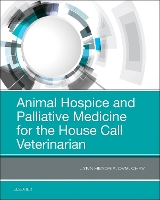 Book Cover for Animal Hospice and Palliative Medicine for the House Call Veterinarian by Lynn Hendrix