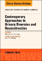 Book Cover for Contemporary Approaches to Urinary Diversion and Reconstruction, An Issue of Urologic Clinics by Michael S. (University of Oklahoma Health Sciences Center, Oklahoma City, OK) Cookson