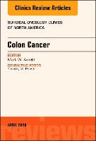 Book Cover for Colon Cancer, An Issue of Surgical Oncology Clinics of North America by Mark W., MD (The Ohio State University) Arnold