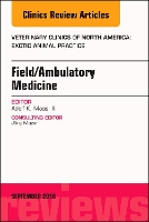 Book Cover for Field/Ambulatory Medicine, An Issue of Veterinary Clinics of North America: Exotic Animal Practice by Adolf, DVM, DABVP (Founder and Director of The Center for Bird and Exotic Animal Medicine, Bothell Washington) Maas