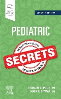 Book Cover for Pediatric Secrets by Richard, MD (William T. Speck Professor of Pediatrics, College of Physicians and Surgeons, Columbia University, Director Polin