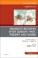 Book Cover for Enhanced Recovery After Surgery: Past, Present, and Future, An Issue of Surgical Clinics by Daniel I. (Assistant Professor, Division of Gastrointestinal Surgery UAB, The University of Alabama at Birmingham, Birming Chu