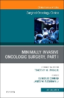 Book Cover for Minimally Invasive Oncologic Surgery, Part I, An Issue of Surgical Oncology Clinics of North America by James, MD (Helen Buchanan and Stanley Joseph Seeger Professor and Chairman, Department of Surgery, Baylor University  Fleshman