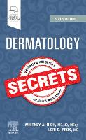 Book Cover for Dermatology Secrets by Whitney A. (Associate Professor, Dermatology and Pathology, Director of Dermatopathology (Dermatology), University of Col High