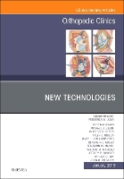 Book Cover for New Technologies, An Issue of Orthopedic Clinics by Frederick M., MD (Professor, Department Department of Orthopaedic Surgery, University of Tennessee- Campbell Clinic; Chie Azar