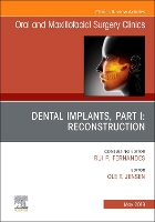 Book Cover for Dental Implants, Part I: Reconstruction, An Issue of Oral and Maxillofacial Surgery Clinics of North America by Ole, DDS, MS (Oral Surgery, ClearChoice-Denver, Greenwood Village, CO, USA) Jensen