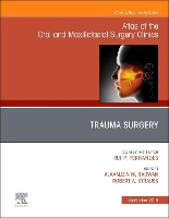 Book Cover for Trauma Surgery, An Issue of Atlas of the Oral & Maxillofacial Surgery Clinics by Robert A, DDS MD (Professor of Surgery, Director OMFS Residency, Virginia Commonwealth University, Richmond, VA) Strauss, Radwa