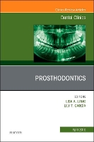 Book Cover for Prosthodontics, An Issue of Dental Clinics of North America by Lisa (Associate Dean for Faculty Affairs, Professor, School of Dentistry, Indiana University) Lang, Lily T., DDS, MS, F García