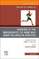 Book Cover for Nuances in the Management of Hand and Wrist Injuries in Athletes, An Issue of Clinics in Sports Medicine by Sanj Kakar