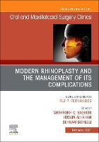 Book Cover for Modern Rhinoplasty and the Management of its Complications, An Issue of Oral and Maxillofacial Surgery Clinics of North America by Shahrokh C. Bagheri