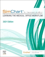 Book Cover for SimChart for the Medical Office: Learning the Medical Office Workflow - 2021 Edition by Elsevier Inc