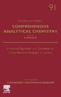 Book Cover for Analytical Applications of Graphene for Comprehensive Analytical Chemistry by Chaudhery (New Jersey Institute of Technology, Newark, NJ, USA) Mustansar Hussain