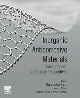 Book Cover for Inorganic Anticorrosive Materials by Chandrabhan Researcher, Department of Chemical and Petroleum Engineering, Khalifa University, Abu Dhabi, United Arab Em Verma