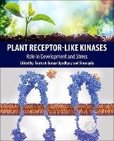 Book Cover for Plant Receptor-Like Kinases by Santosh Kumar (Assistant Professor, Department of Botany, Panjab University, Chandigarh, India) Upadhyay