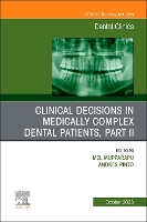 Book Cover for Clinical Decisions in Medically Complex Dental Patients, Part II, An Issue of Dental Clinics of North America by Mel (Professor of Oral Medicine, University of Pennsylvania School of Dental Medicine,) Mupparapu