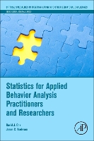 Book Cover for Statistics for Applied Behavior Analysis Practitioners and Researchers by David J. (Chief Data Officer, Behavioral Health Center of Excellence and Faculty of Behavior Analysis, Endicott College, B Cox