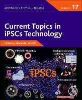 Book Cover for Current Topics in iPSCs Technology by Alexander Department of Pathology, Federal University of Minas Gerais, Belo Horizonte, Minas Gerais, Brazil<br>Depar Birbrair